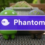 Solana-based Crypto Wallet Phantom Now Available on Android